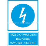 TZN - PRZED OTWARCIEM ROZŁADUJ WYSOKIE NAPIĘCIE